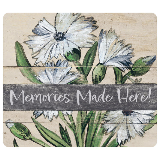 Memories Made Here Board - 15" x 13"